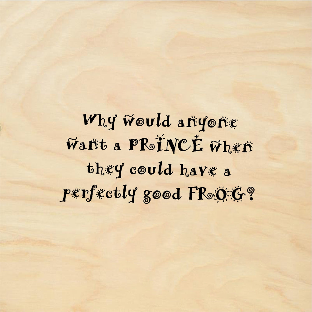 StampaFe Why would anyone want a PRINCE vs Frog - Rubber Stamp 2 x 1
