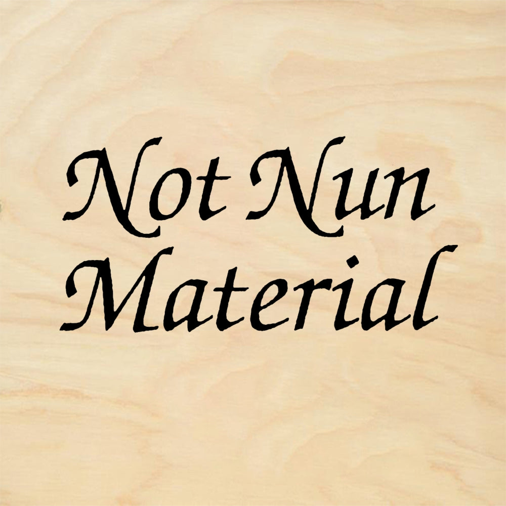StampaFe Not Nun Material Text - Rubber Stamp 1.5 x 0.5