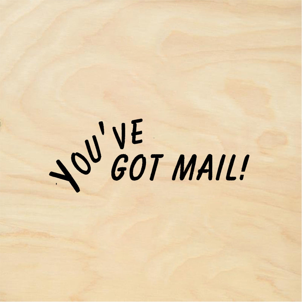 StampaFe YOU'VE GOT MAIL! Youve Got Mail - Rubber Stamp 2.25 x 0.5