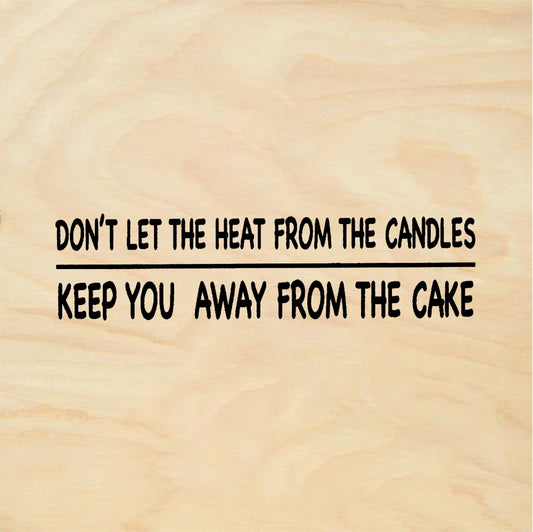 StampaFe Don't let heat from candles Heat From Candles - Rubber Stamp 3 x 0.5