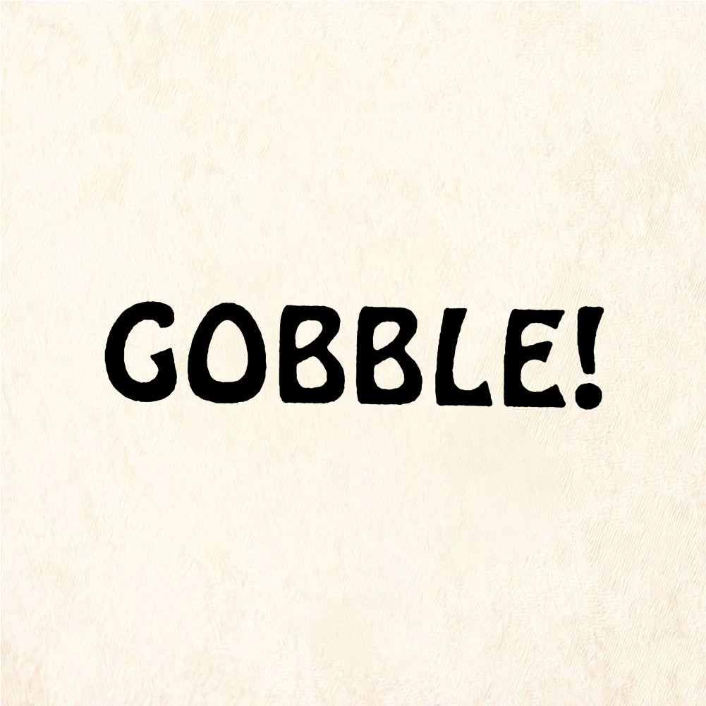 StampaFe GOBBLE! Thanksgiving Turkey - Rubber Stamp 1.5 x 1.5