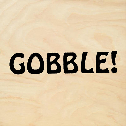 StampaFe GOBBLE! Thanksgiving Turkey - Rubber Stamp 1.5 x 1.5