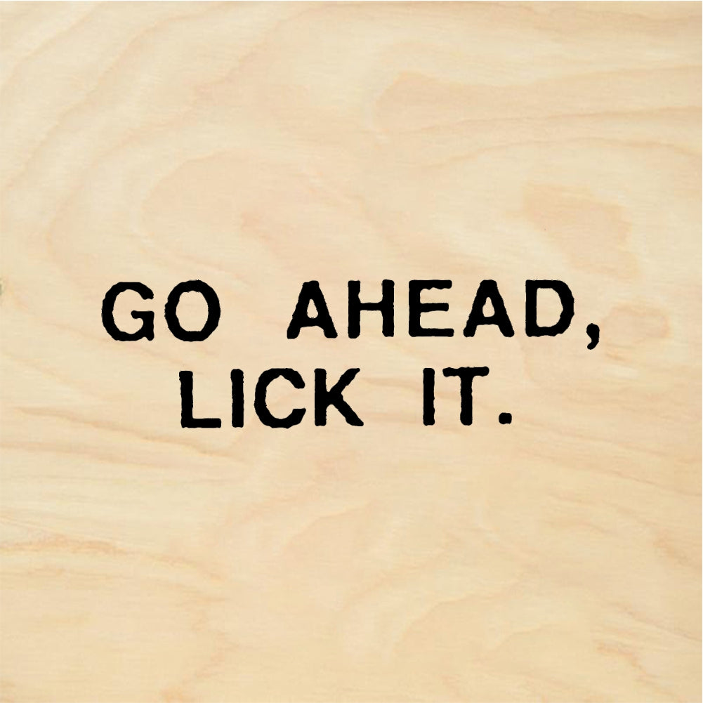 StampaFe GO AHEAD, LICK IT Go Ahead Lick It - Rubber Stamp 1.25 x 0.5