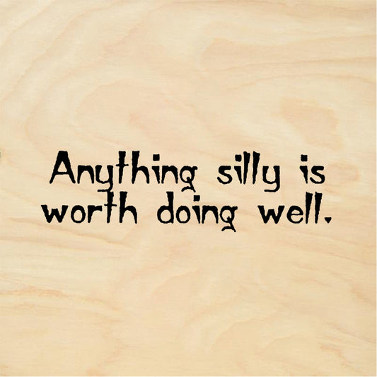 StampaFe Anything silly well - Rubber Stamp 1.5 x 0.5