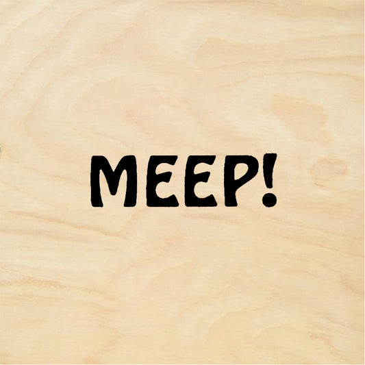 StampaFe MEEP! Meep - Rubber Stamp 0.75 x 0.5