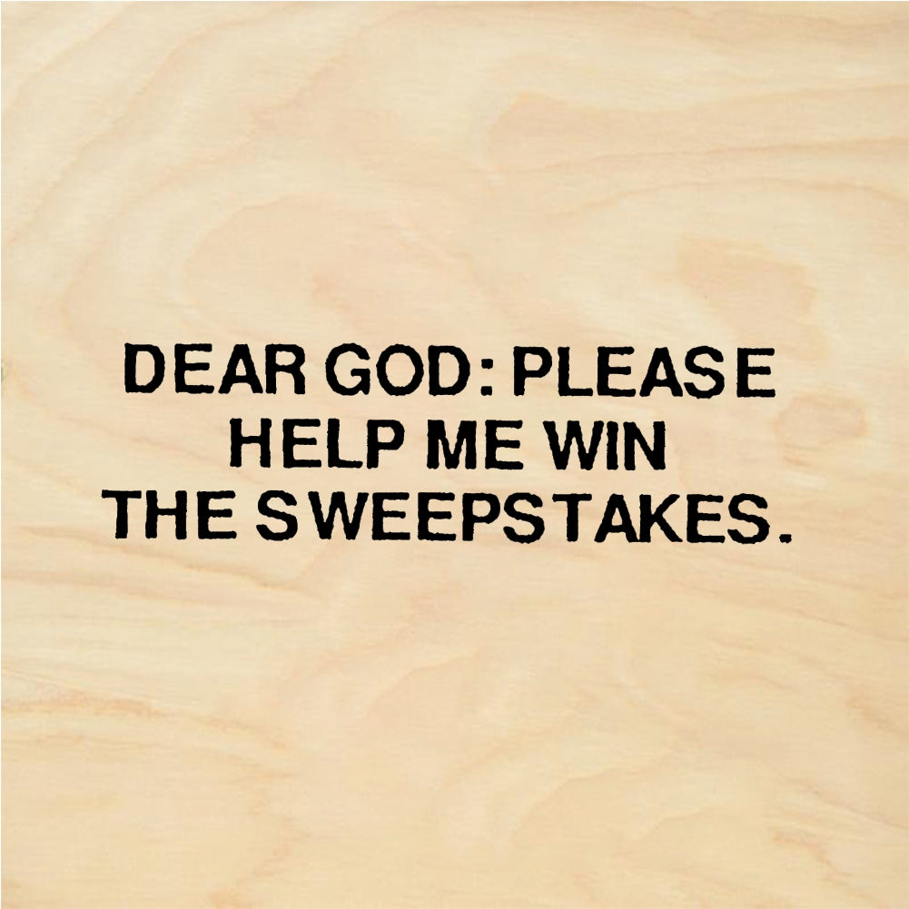 StampaFe DEAR GOD, WIN SWEEPSTAKES Win Sweepstakes - Rubber Stamp 2 x 0.5