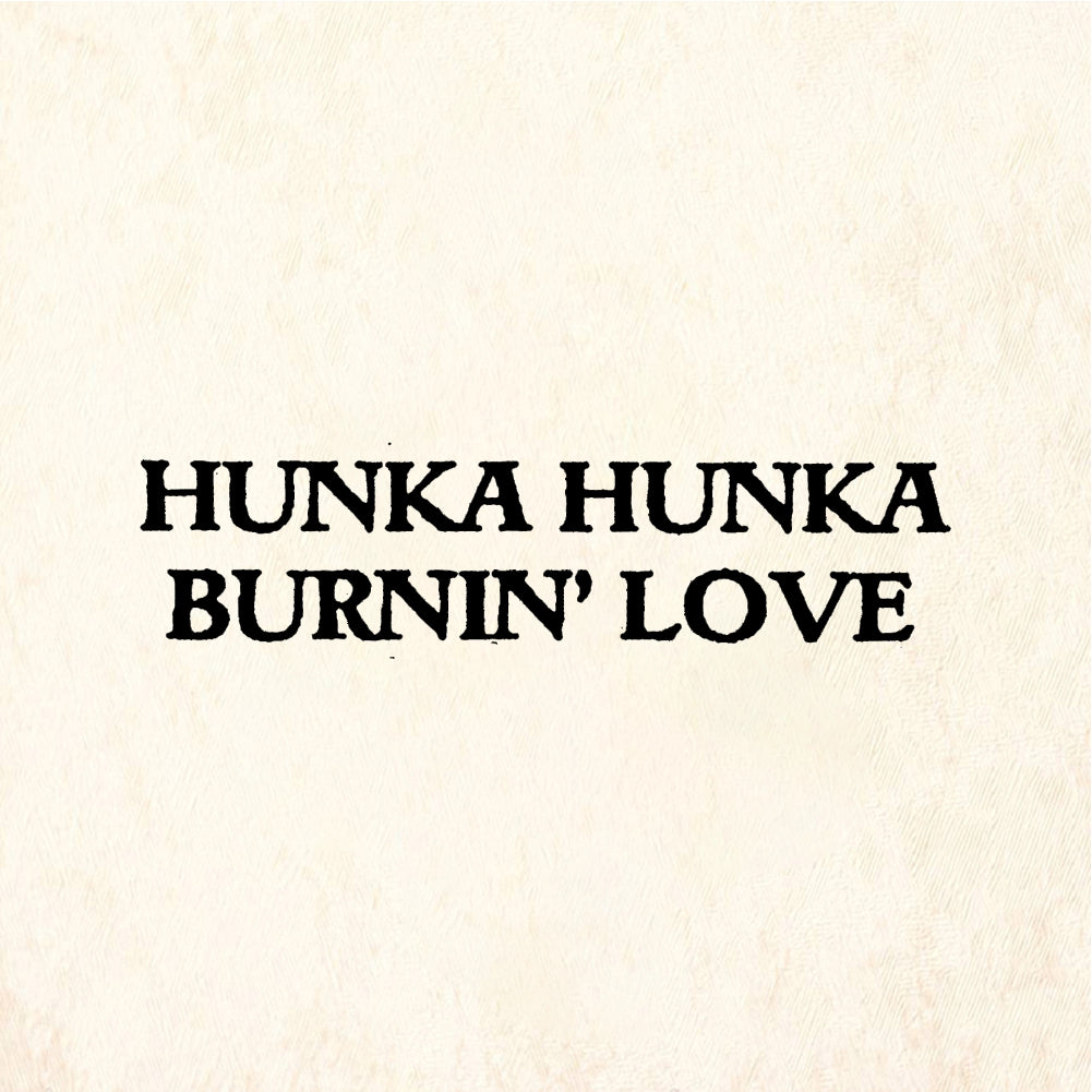 StampaFe HUNKA HUNKA BURNIN LOVE Hunka Burnin Love - Rubber Stamp 2 x 0.5