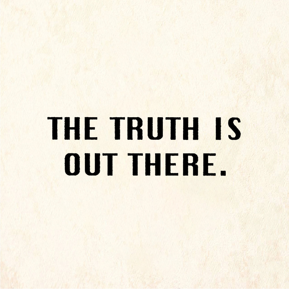 StampaFe THE TRUTH IS OUT THERE. - Rubber Stamp 2 x 0.25