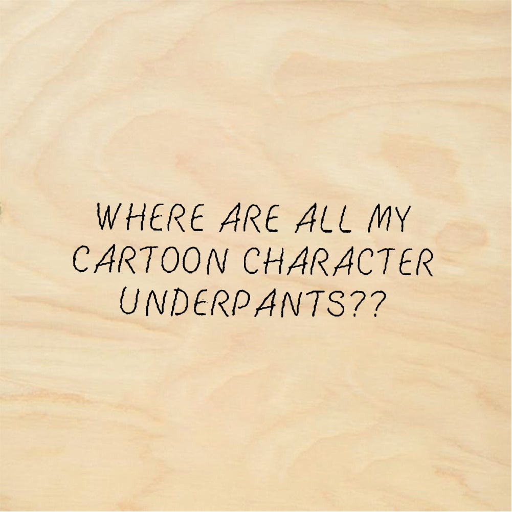 StampaFe Where are all my cartoon character underpants? - Rubber Stamp