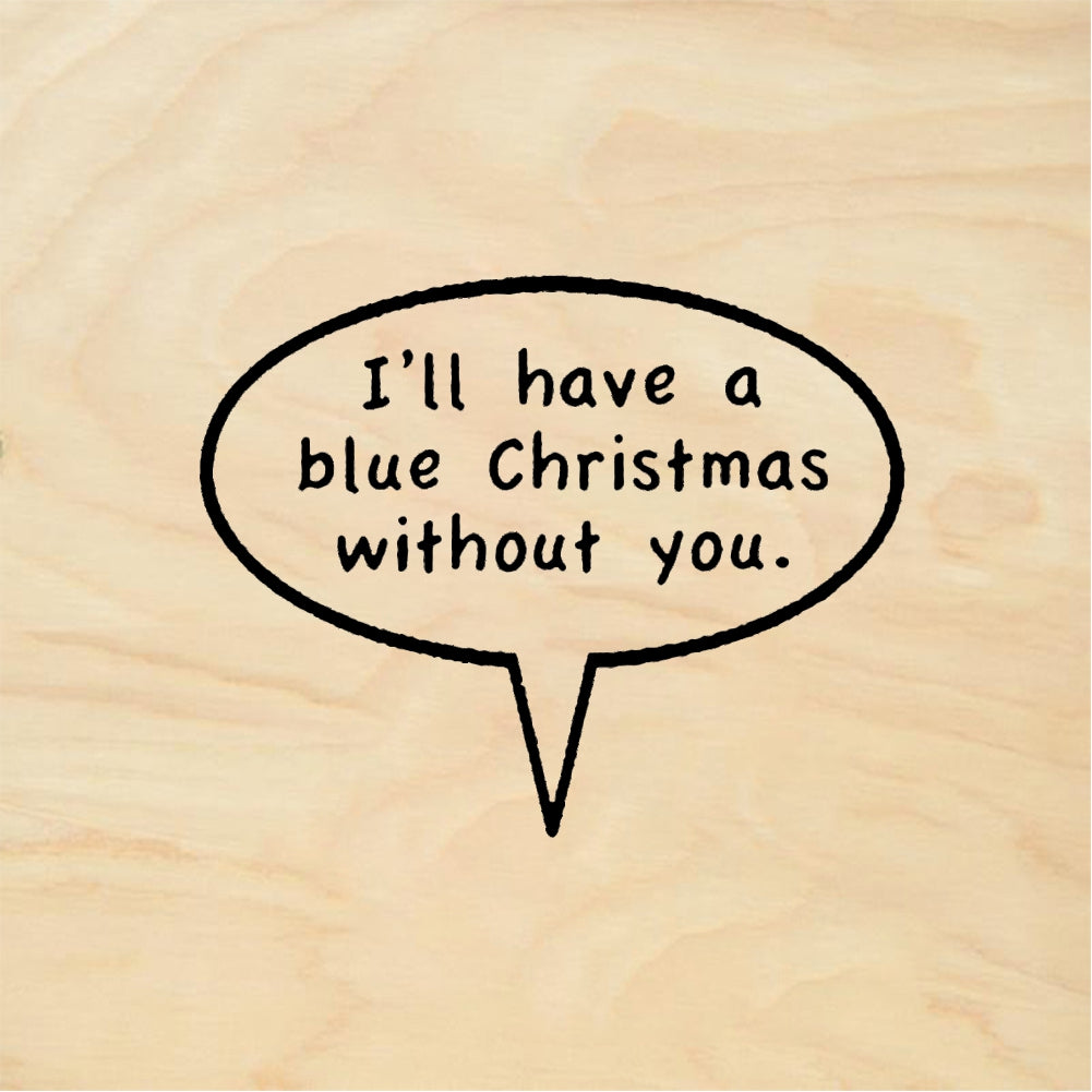 StampaFe Blue Christmas without you Blue Christmas - Rubber Stamp 1.5 x 1