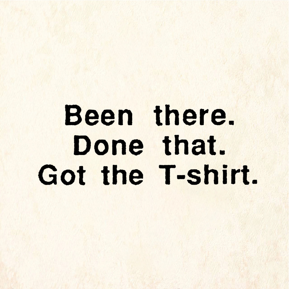 StampaFe Been there. Done that. Been There Done That - Rubber Stamp 1.75 x 0.5