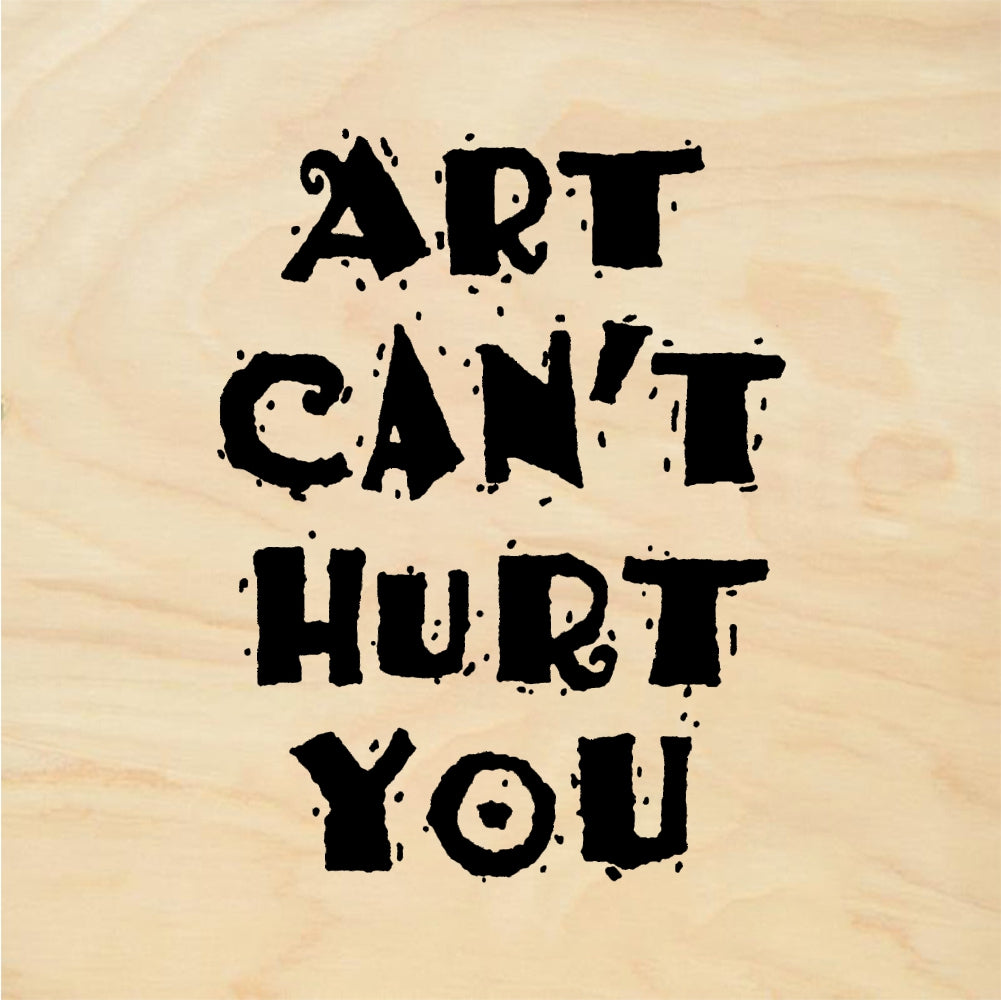 StampaFe ART CAN'T HURT YOU Art Cant Hurt You - Rubber Stamp 1.75 x 0.75