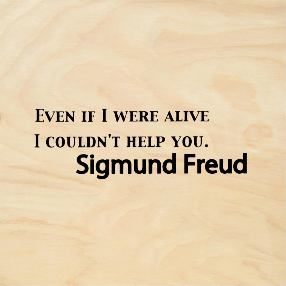 StampaFe Even If I Were Alive I Couldn't Help You - Rubber Stamp 2.5 x 0.75