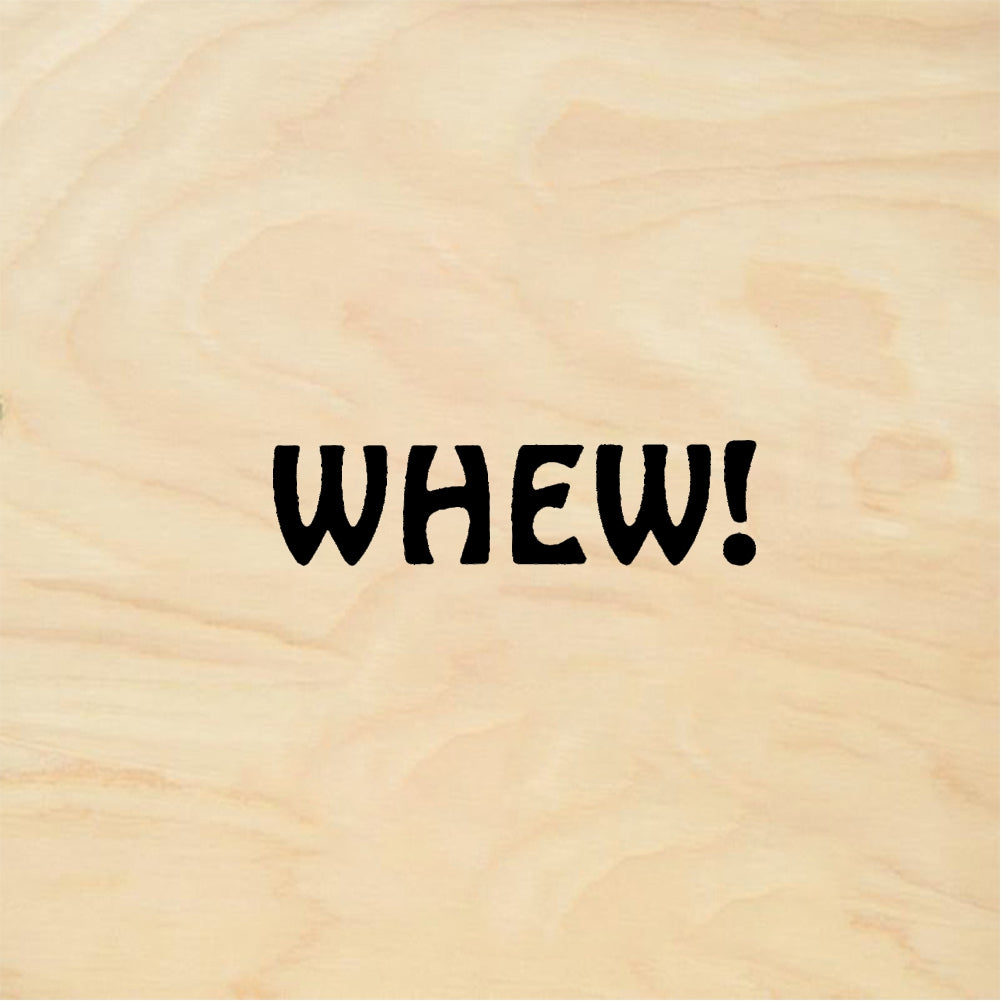 StampaFe WHEW! Whew - Rubber Stamp 0.75 x 0.25
