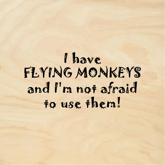 StampaFe I Have Flying Monkeys - Rubber Stamp 1.75 x 0.75