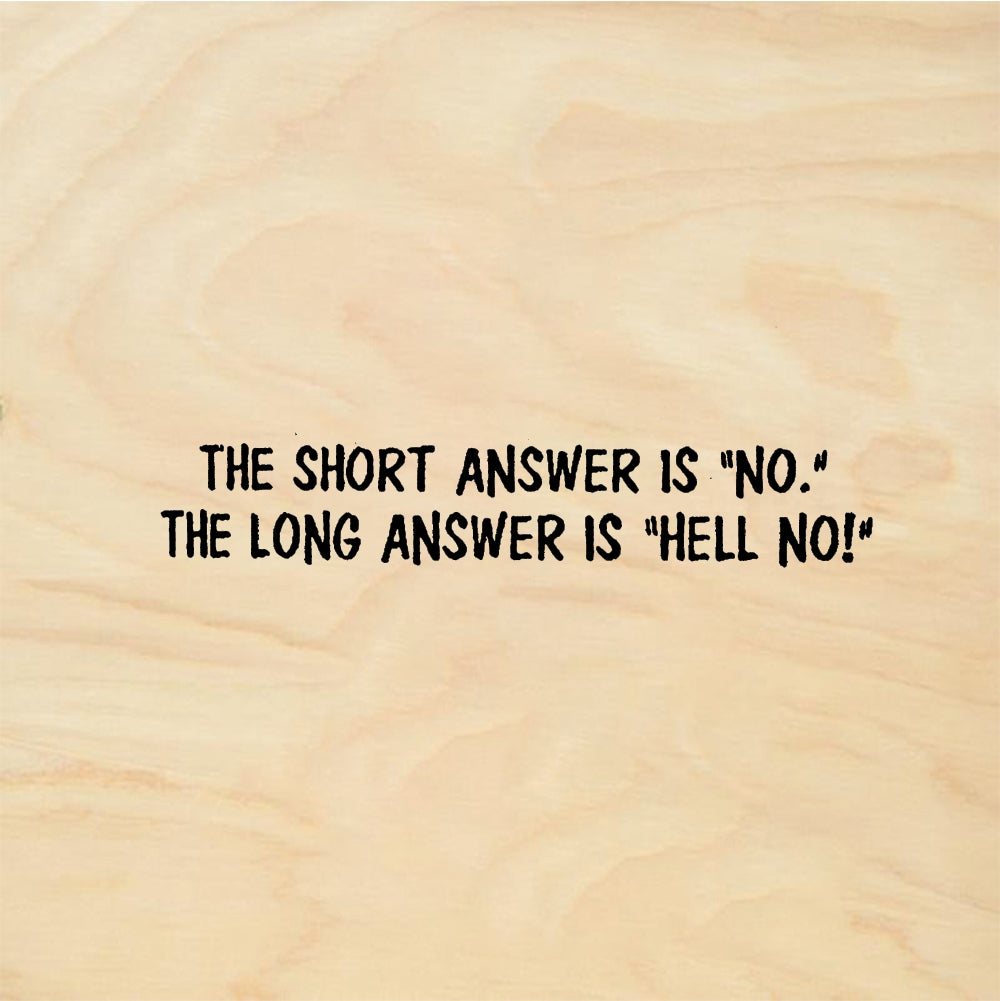 StampaFe THE SHORT ANSWER IS 'NO' Short Answer No - Rubber Stamp 1.25 x 0.5