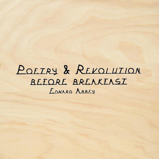 StampaFe Poetry & Revolution Before Breakfast by Edward Abbey Rubber Art Stamp