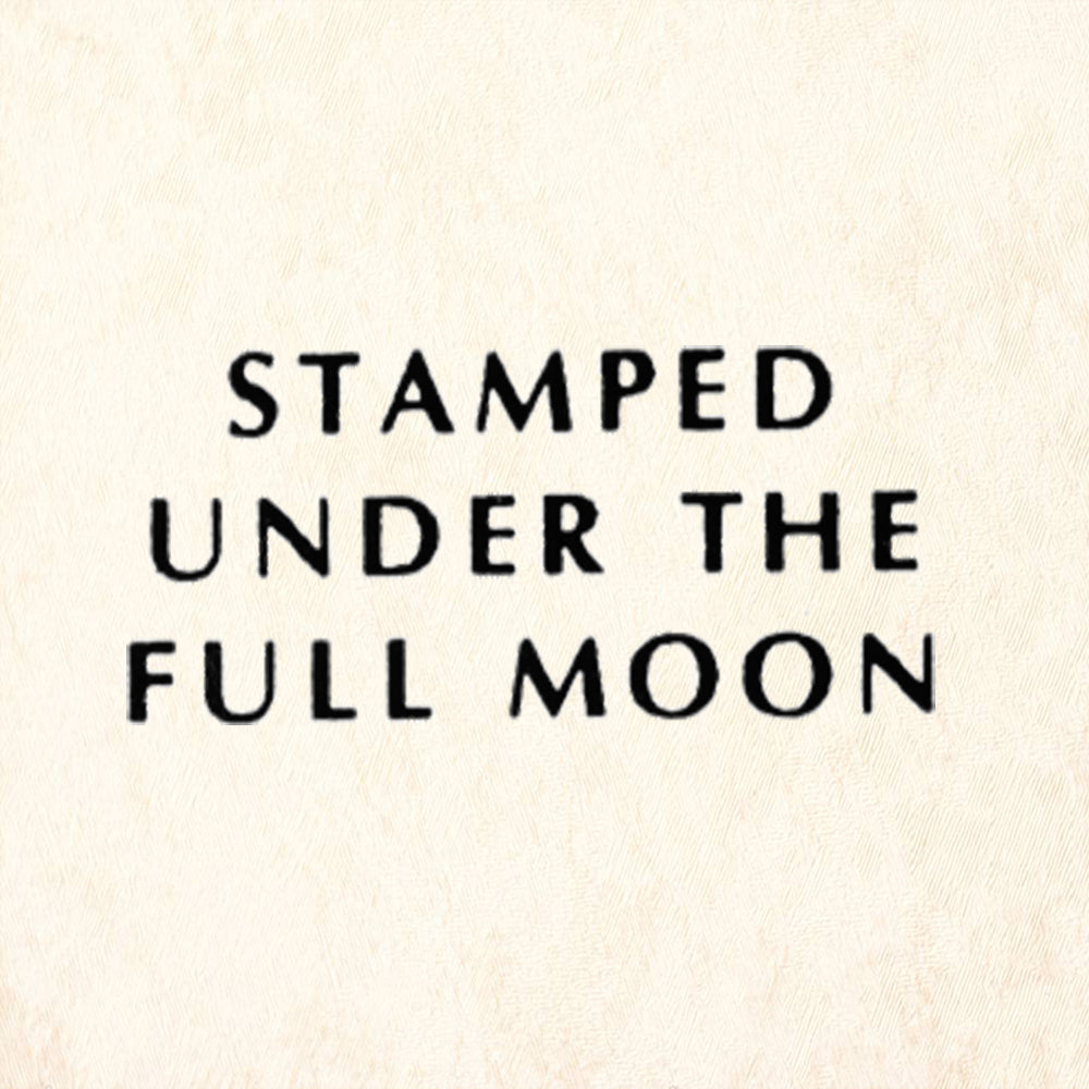 StampaFe Full Moon words Mixed Media Rubber Art Stamp