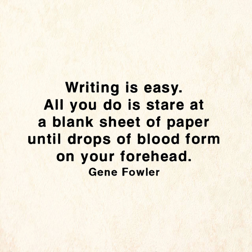 Stampafe Writing is Easy Quote by Gene Fowler Rubber Art Stamp