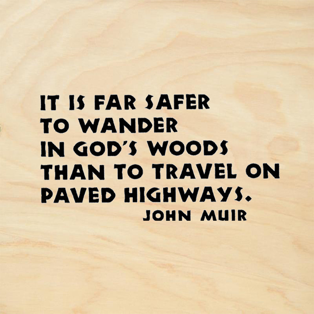 StampaFe Highways John Muir Quote Rubber Art Stamp