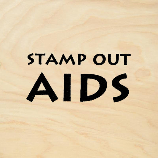 StampaFe Stamp Out Aids Rubber Art Stamp