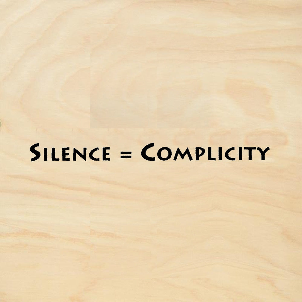 StampaFe Silence equals Complicity Rubber Art Stamp