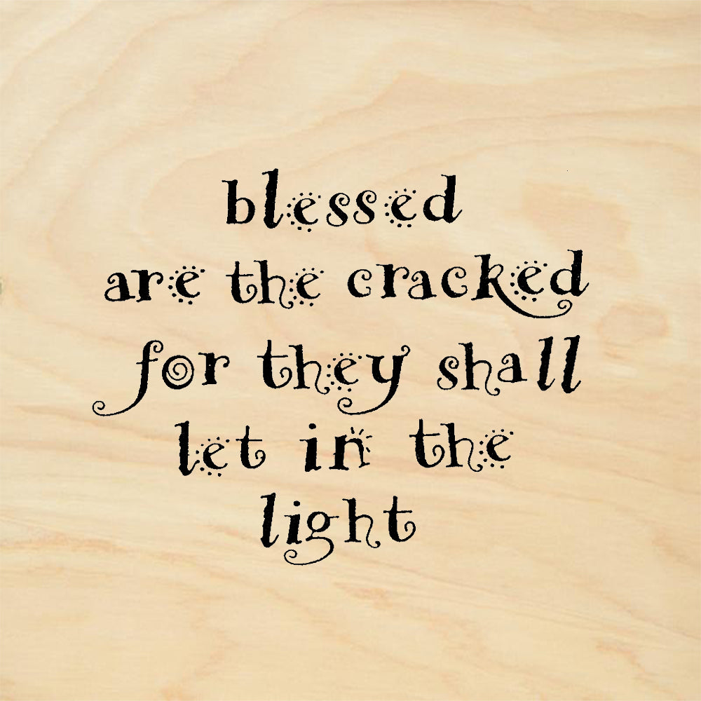 StampaFe Blessed Are the Cracked Large Whimsical Quote Rubber Art Stamp