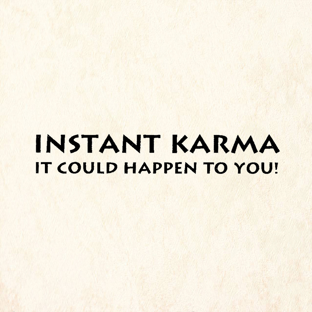StampaFe Instant Karma Humorous Sentiment Rubber Art Stamp