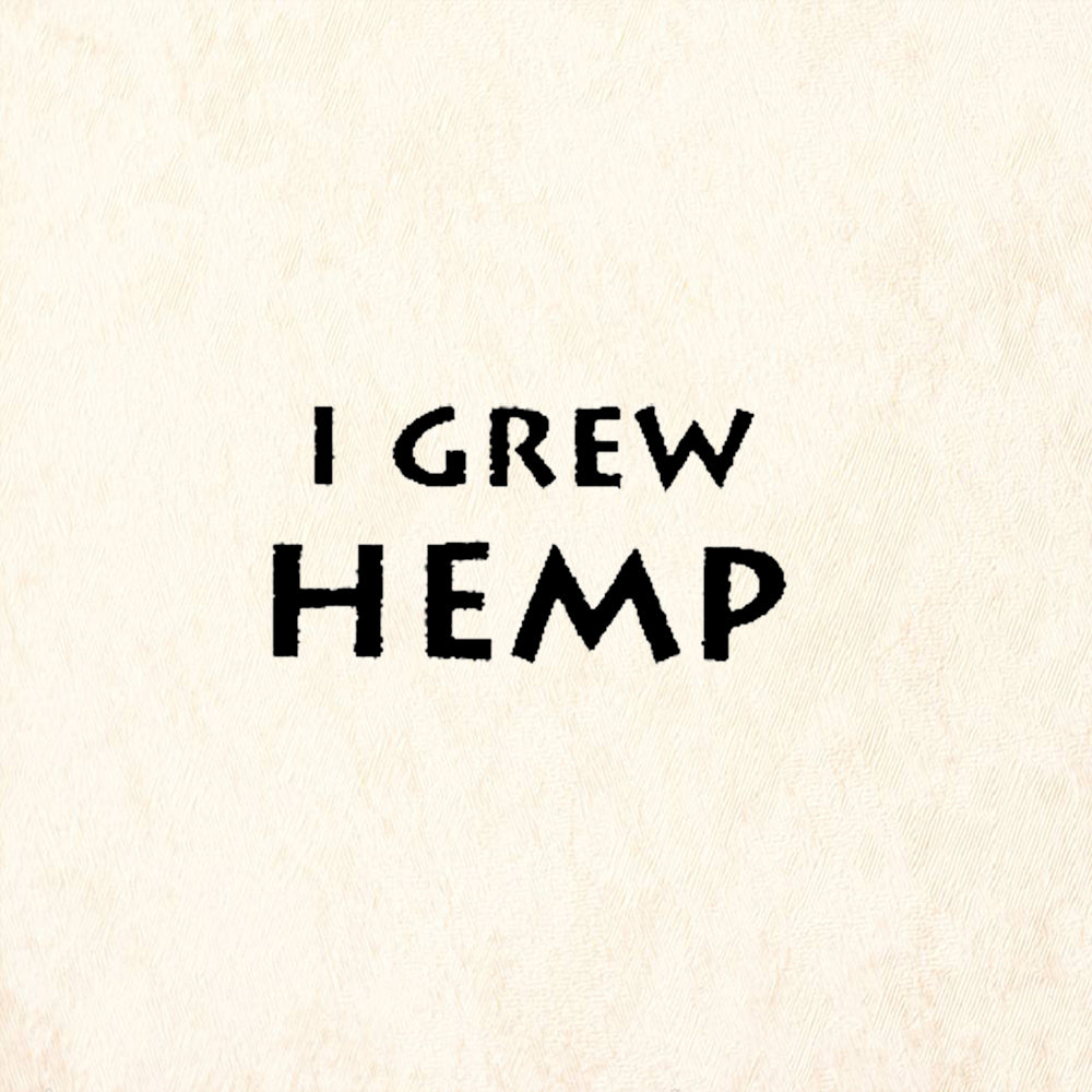 StampaFe I Grew Hemp Humorous Sentiment Rubber Art Stamp