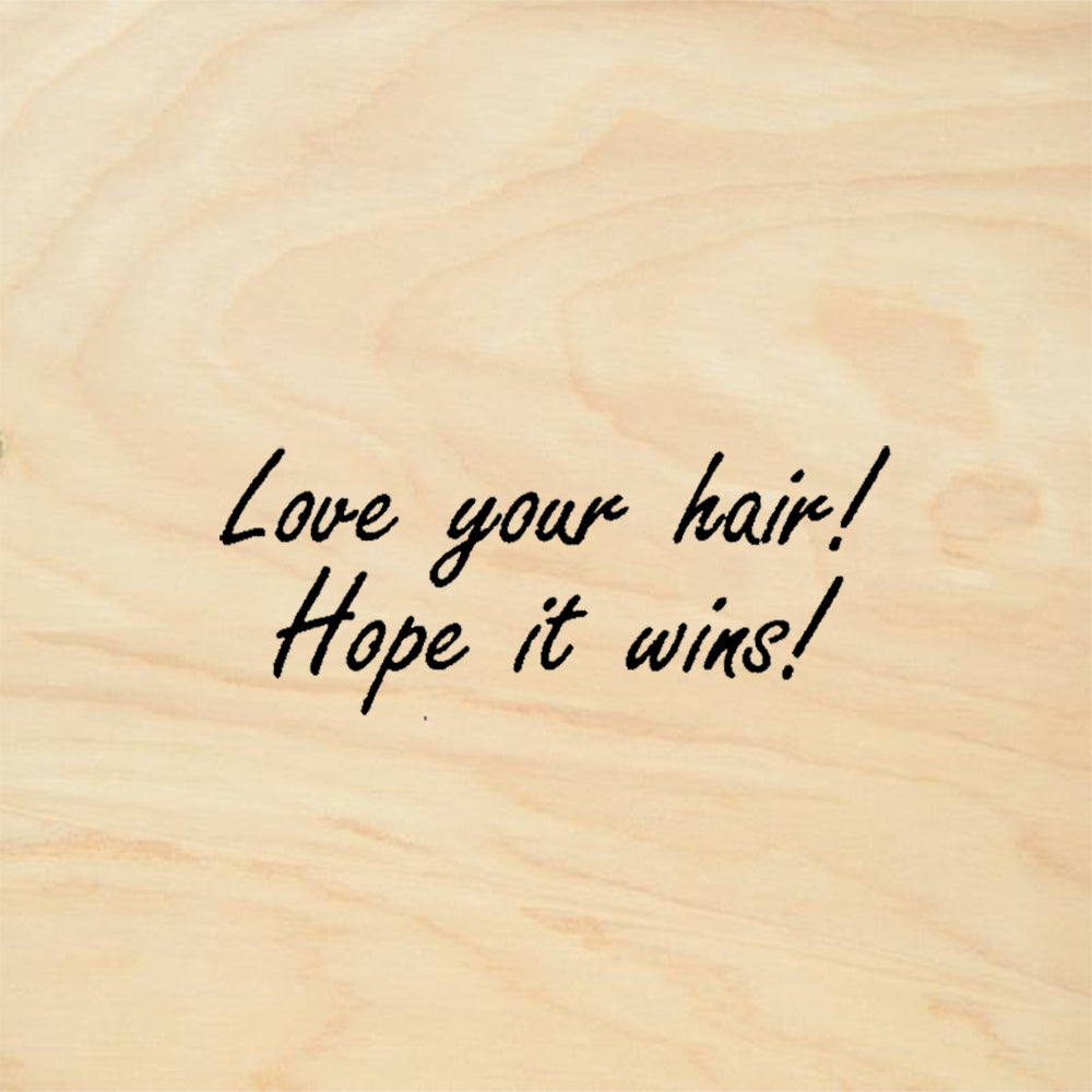 StampaFe Love Your Hair Hope It Wins Funny Quote Rubber Art Stamp