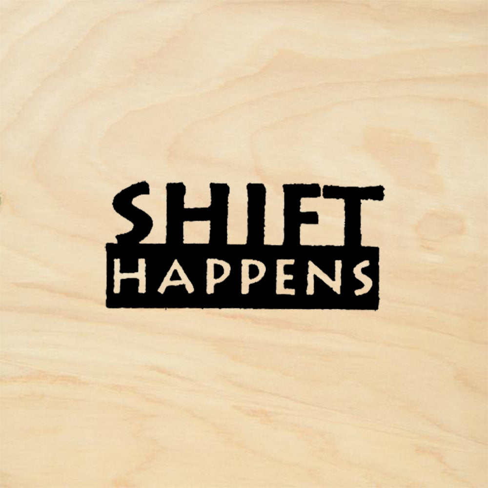 StampaFe Shift Happens Bold Block Text Rubber Art Stamp