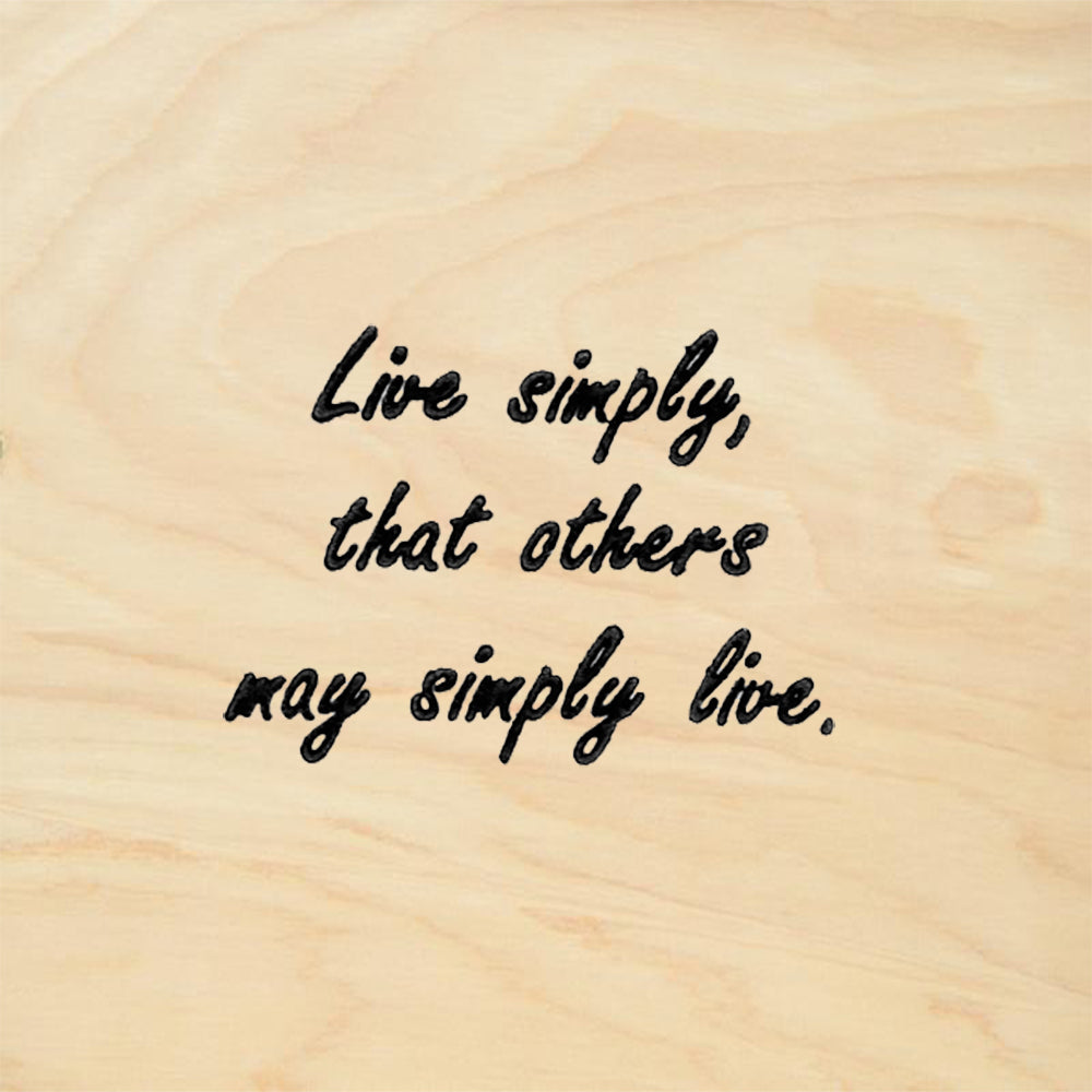 StampaFe Live Simply That Others May Simply Live Quote Rubber Stamp
