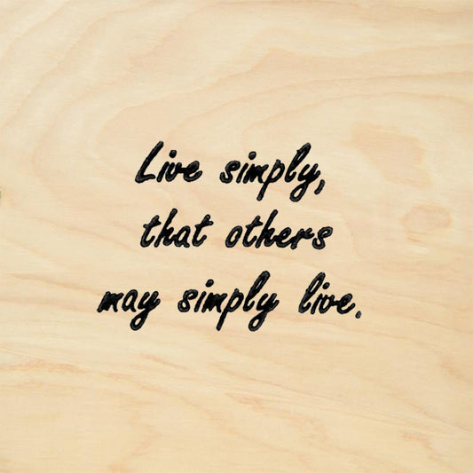 StampaFe Live Simply That Others May Simply Live Quote Rubber Stamp