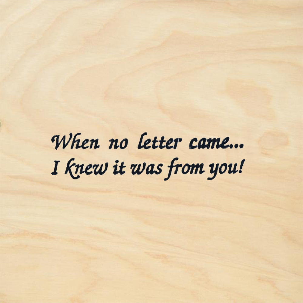 StampaFe When No Letter Came I Knew It Was From You Quote Rubber Art Stamp