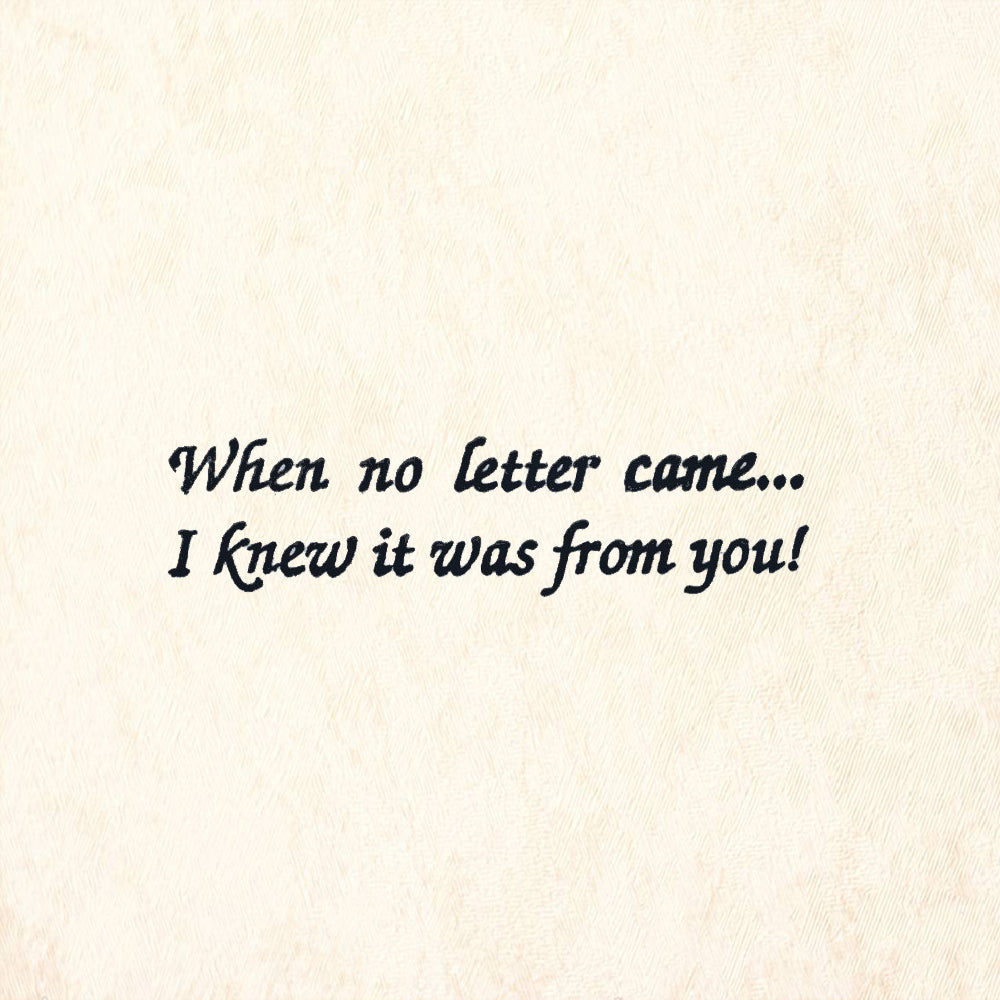 StampaFe When No Letter Came I Knew It Was From You Quote Rubber Art Stamp