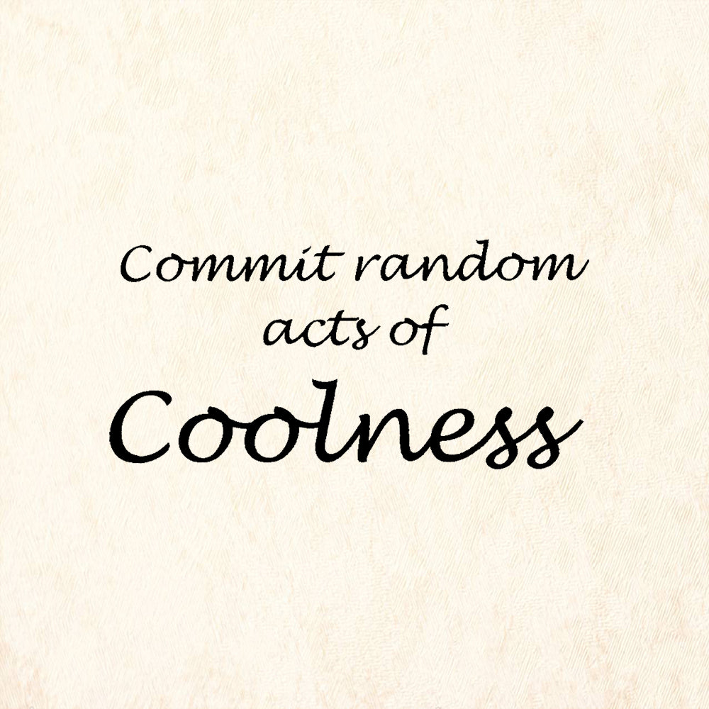 StampaFe Commit Random Acts of Coolness Quote Rubber Art Stamp