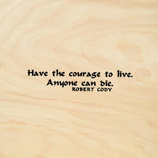 StampaFe Courage to Live Rubber Art Stamp