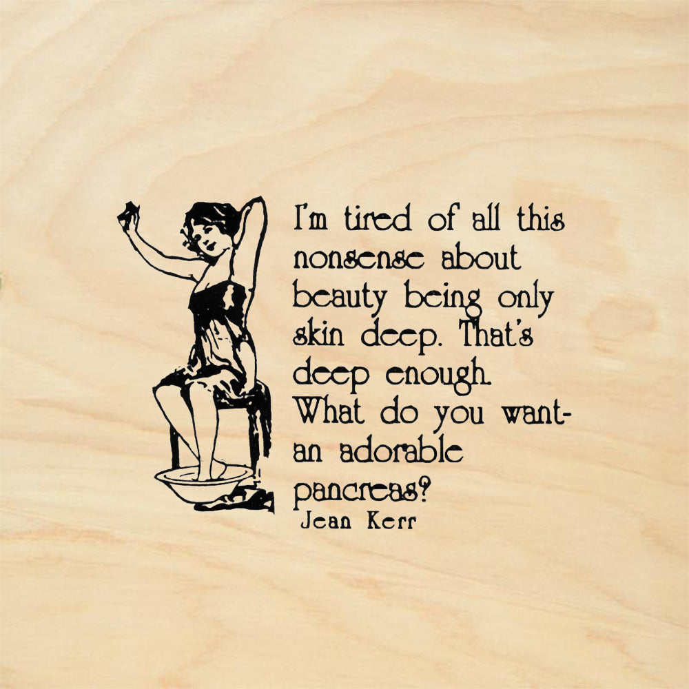 StampaFe I Am Tired Of Nonsense About Beauty Quote by Jean Kerr Rubber Art Stamp