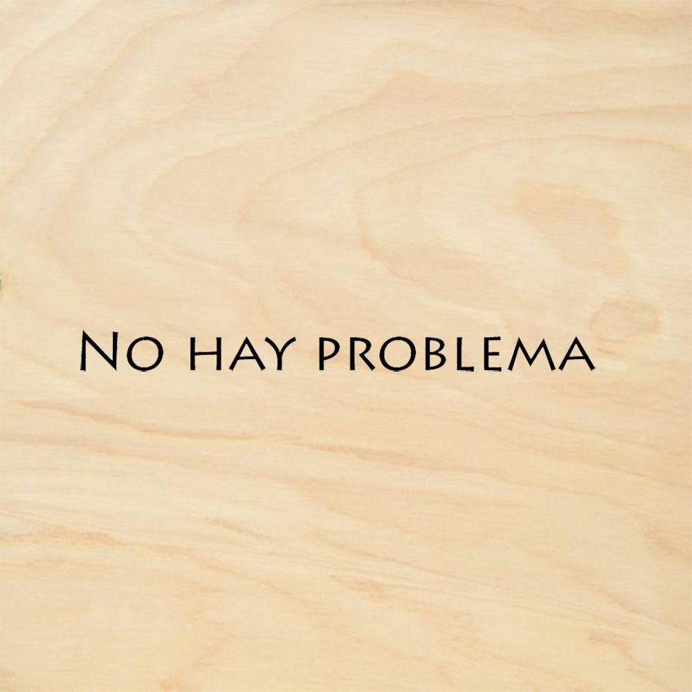 StampaFe No Hay Problema Rubber Art Stamp